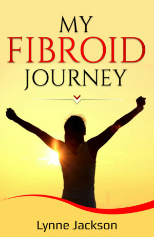 My Fibroid Journey